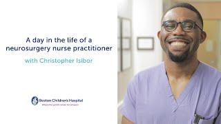 A day in the life of a neurosurgery nurse practitioner with Christopher Isibor
