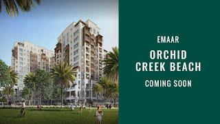 Orchid at Emaar Creek Beach | Apartments in Dubai Creek Harbour | Coming Soon