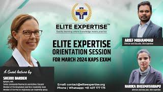 Elite Expertise KAPS Exam Orientation Session | March 2024 Exam