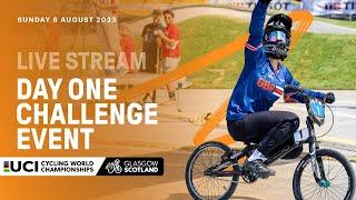 LIVE - Day One BMX Racing Challenge Event | 2023 UCI Cycling World Championships