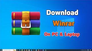 How to download and install winrar on windows 10 11 (2024)