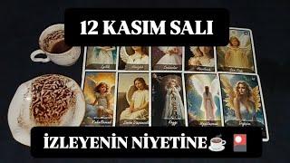 12 KASIM SALI GÜNÜ İZLEYENİN NİYETİNE KAHVE VE TAROT @hedefsizsiniz