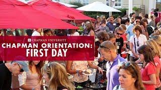 Chapman Orientation: First Day