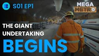 Tunneling Beneath Sydney - Mega Metro - S01 EP1 - Engineering Documentary