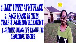 NEW MASK | WE SAVED ONE DAY OLD  BUNNY | PICKING LUNCH FROM OUR GARDEN | POI SAAG WITH PRAWN RECIPE