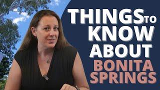 Things to Know About Bonita Springs | Moving to Fort Myers Florida