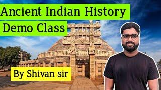 Ancient Indian History Full Course Demo Class | Class-1 | Shivan Concepts App | Competitive Exams