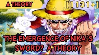 The Emergence of Nika's Sword? | A Theory 【One Piece 1131+】