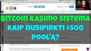 Bitcoin Pinigine Kaip Nusipirkti Bitcoin Kasimo Poolą?