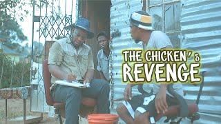 uDlamini YiStar P3-The Chicken's Revenge (Episode 14)