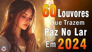 Louvores de Adoração - Melhores Músicas Gospel Mais Tocadas - TOP MÚSICAS GOSPEL, Hinos Evangélicos