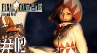 I Want to Kidnap Your Canary | Final Fantasy IX [Moguri Mod] Let's Play, Pt. 2