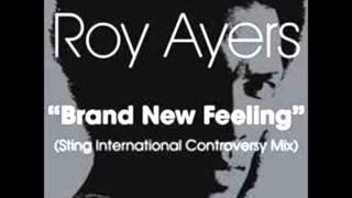 Roy Ayers - Brand New Feeling (Sting International Controversy Mix) The Official Remix File