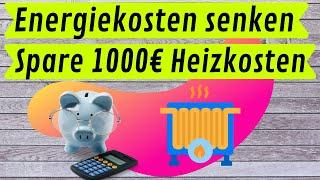 5 clevere Strom u. Energiespartipps| 1000€ Gas und Energie sparen | richtig heizen | sparsam leben