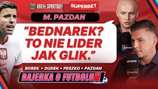 BOREK, PESZKO, DUDEK I PAZDAN PO POLSKA – SZKOCJA 1:2 JAKA PRZYSZŁOŚĆ CZEKA PROBIERZA?