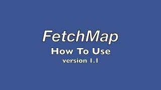 FetchMap HowToUse version1 1