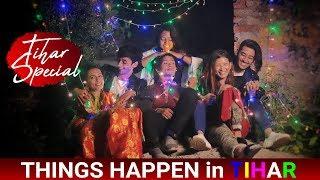 TIHAR SPECIAL| Things Happens in Tihar|Risingstar Nepal