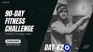 Day/62 || 90days/challenge || making body without protein or gainer ️ #viralvideos #trending #62