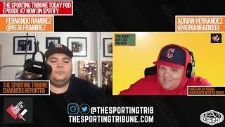 The Sporting Tribune Today Episode 7 I Fernando Ramirez Interview