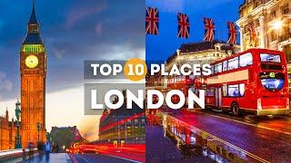 Top 10 places to visit in London