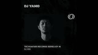 DJ YAMO @ Radiozora Techsafari series #16