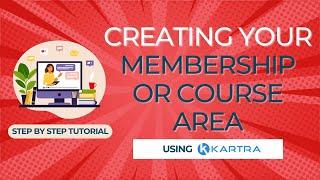Setting Up a Course or Membership In Kartra - Updated Kartra Tutorial
