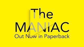 Out Now in Paperback | The MANIAC