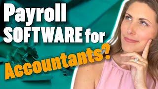 5 Best Payroll Software for Accountants