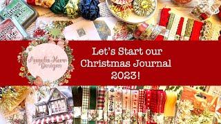 Let's Start our Christmas Journal Project!