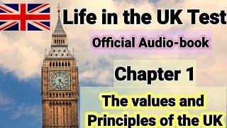 Life in the UK Audiobook | Chapter 1 The values and principles of the UK | British bano Instant pass