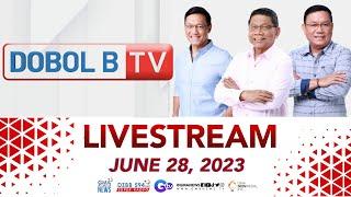 Dobol B TV Livestream: June 28, 2023 - Replay