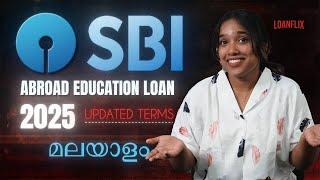 SBI Education Loan for Abroad 2025 (Updated Terms) | Malayalam