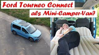 Ford Tourneo Connect als Mini-Camper-Van?