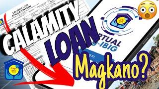 MAGKANO ANG CALAMITY LOAN SA PAG-IBIG FUND ?  #calamityloan