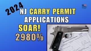 2024 NJ Carry Permits Soar!