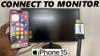 How To Connect iPhone 15 & iPhone 15 Pro To Monitor via HDMI Cable