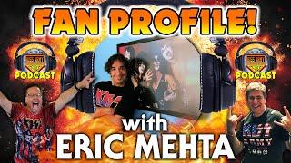 KISS ARMY NATION PODCAST Episode 62 - Fan Profile with Eric Mehta