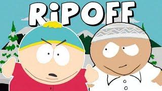 The Shameless South Park RIPOFF!