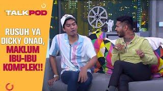 Onad & Dicky Buat Surya Meletek - TALKPOD