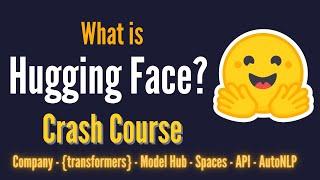 What is Hugging Face - Crash Course (No Coding) | ML Products for Beginners