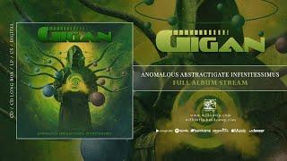 Gigan "Anomalous Abstractigate Infinitessimus" (Full Album)