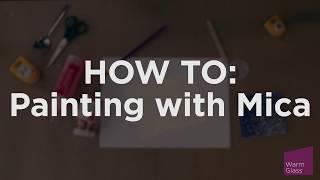 How To: Painting with Mica onto Bullseye Thinfire Paper