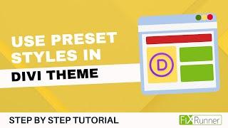 How To Use Preset Style In Divi Theme