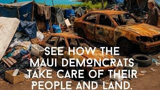 This Is How Maui Takes Care of their People & Land (the update video they don’t want you to see)