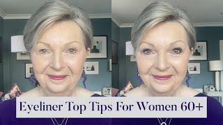 Top Tips for Applying Eyeliner - Eye Makeup For Women 60+