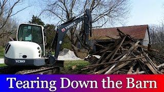 Tearing Down the Barn