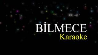 Bilmece-KARAOKE