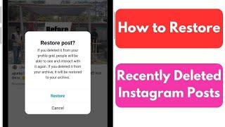 How to Restore Recently Deleted Instagram Posts