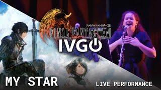 【IVGO】Final Fantasy XVI - My Star・ Live Performance・Glasgow Worldcon 2024