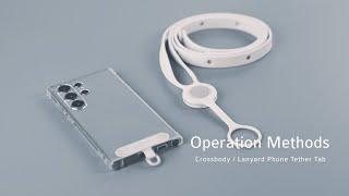 【Crossbody / Lanyard Phone Tether Tab】Operation Methods｜Bone